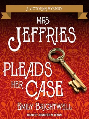 cover image of Mrs. Jeffries Pleads Her Case